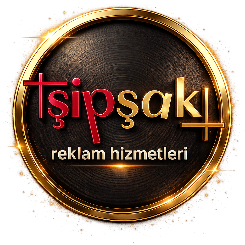 ŞipŞak Reklam Ajansı | Açık Hava Reklam Hizmetleri